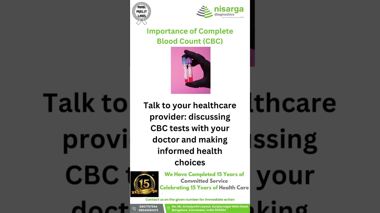 Unlocking Vital Health Insights: The Importance of Complete Blood Count (CBC)