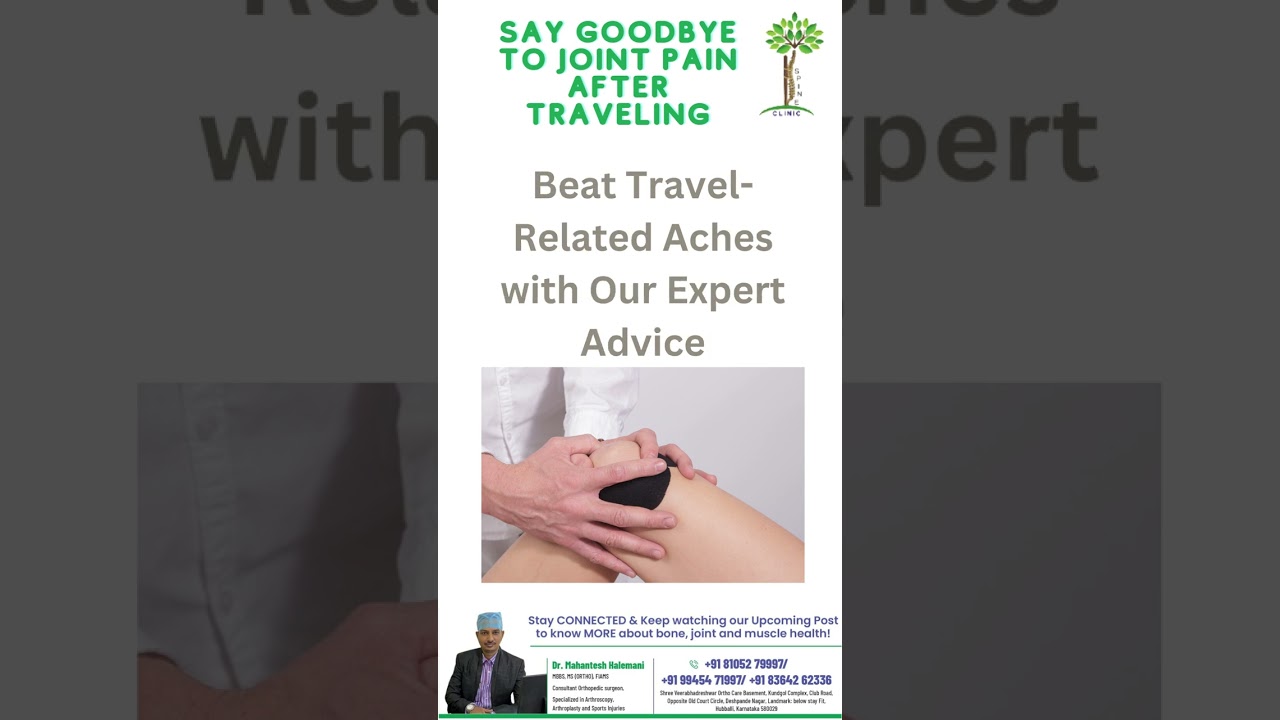 Say Goodbye to Joint Pain After Traveling