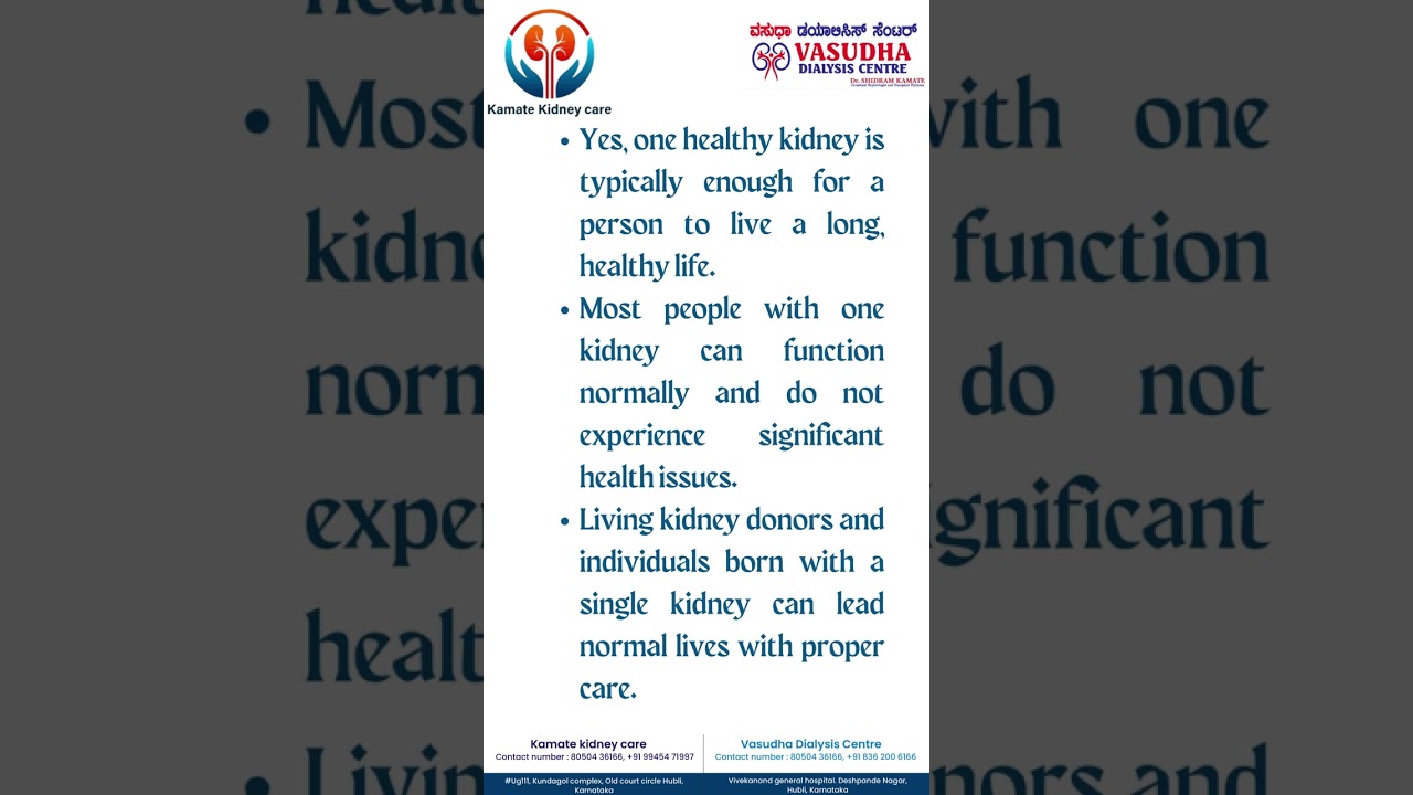 Is one kidney enough to live for a long time