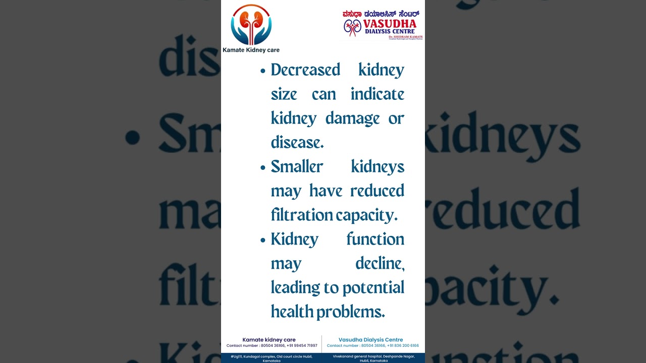 What happens if our kidneys’ size becomes small