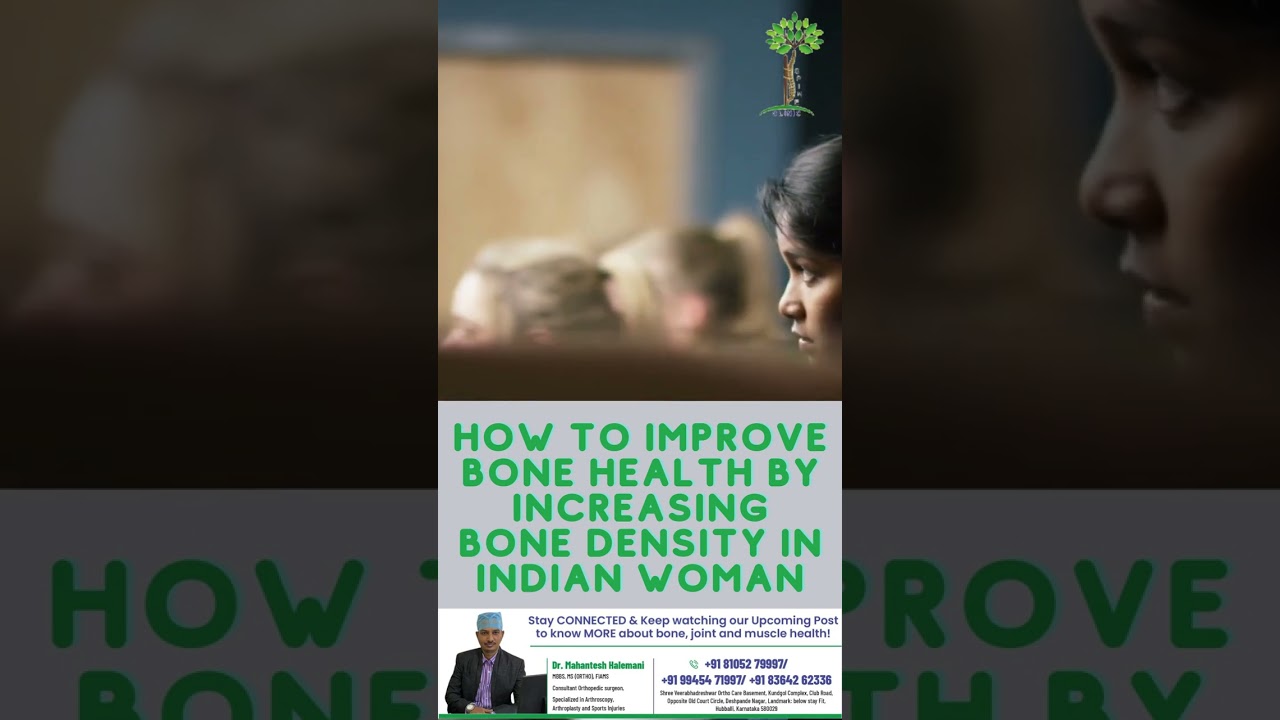 How To Improve Bone Health by Increasing Bone Density in Indian woman