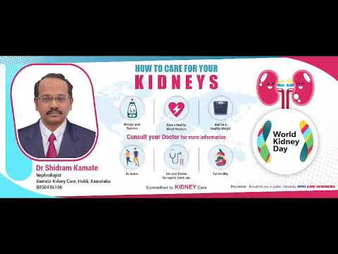 World Kidney Day a special message by Dr. Shidram Kamate Consultant Nephrologist Hubli