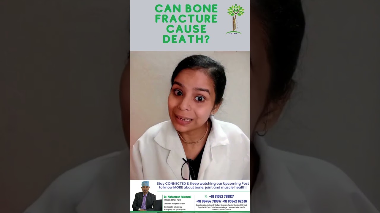 Can Bone Fracture Cause Death?