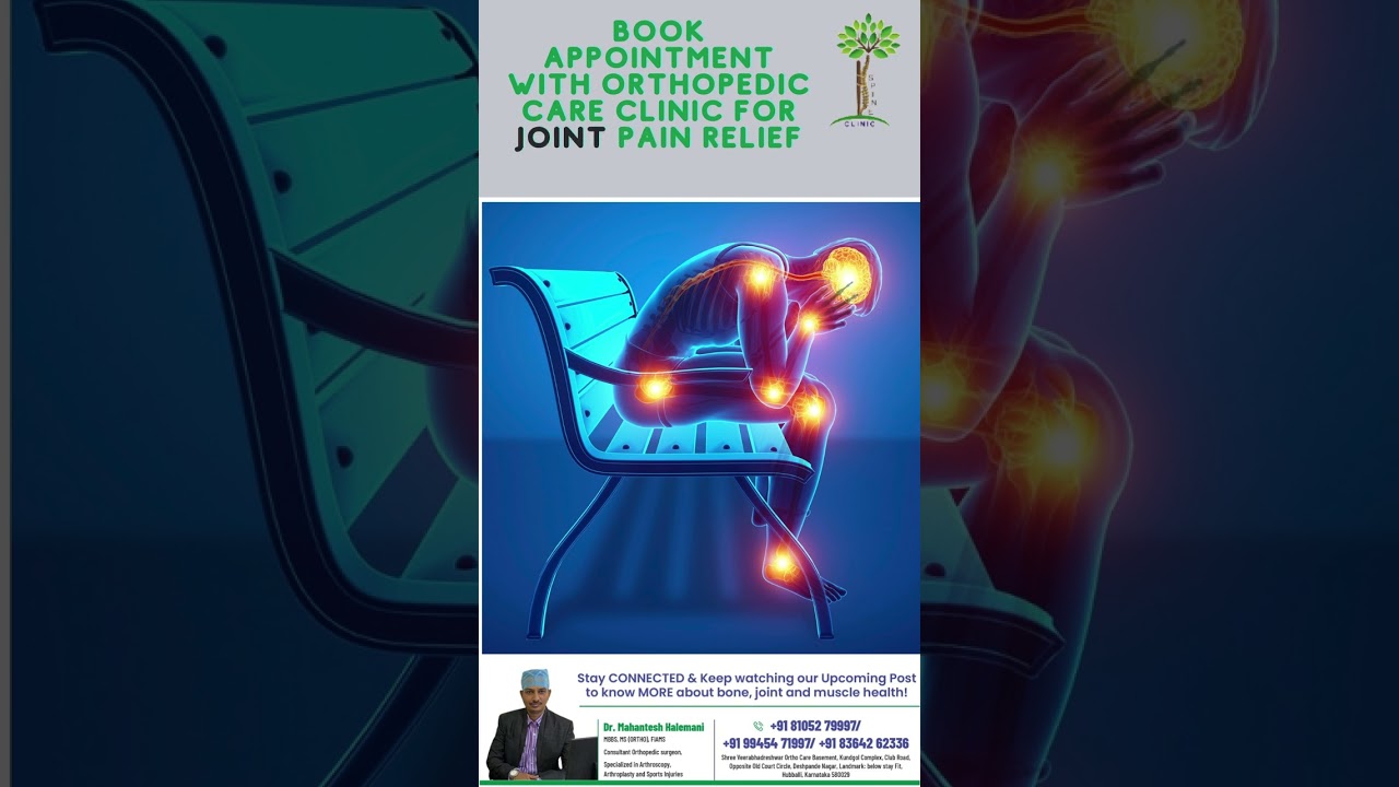 Orthopedic Care Clinic for Joint, Bone, and Muscle Pain Relief and More