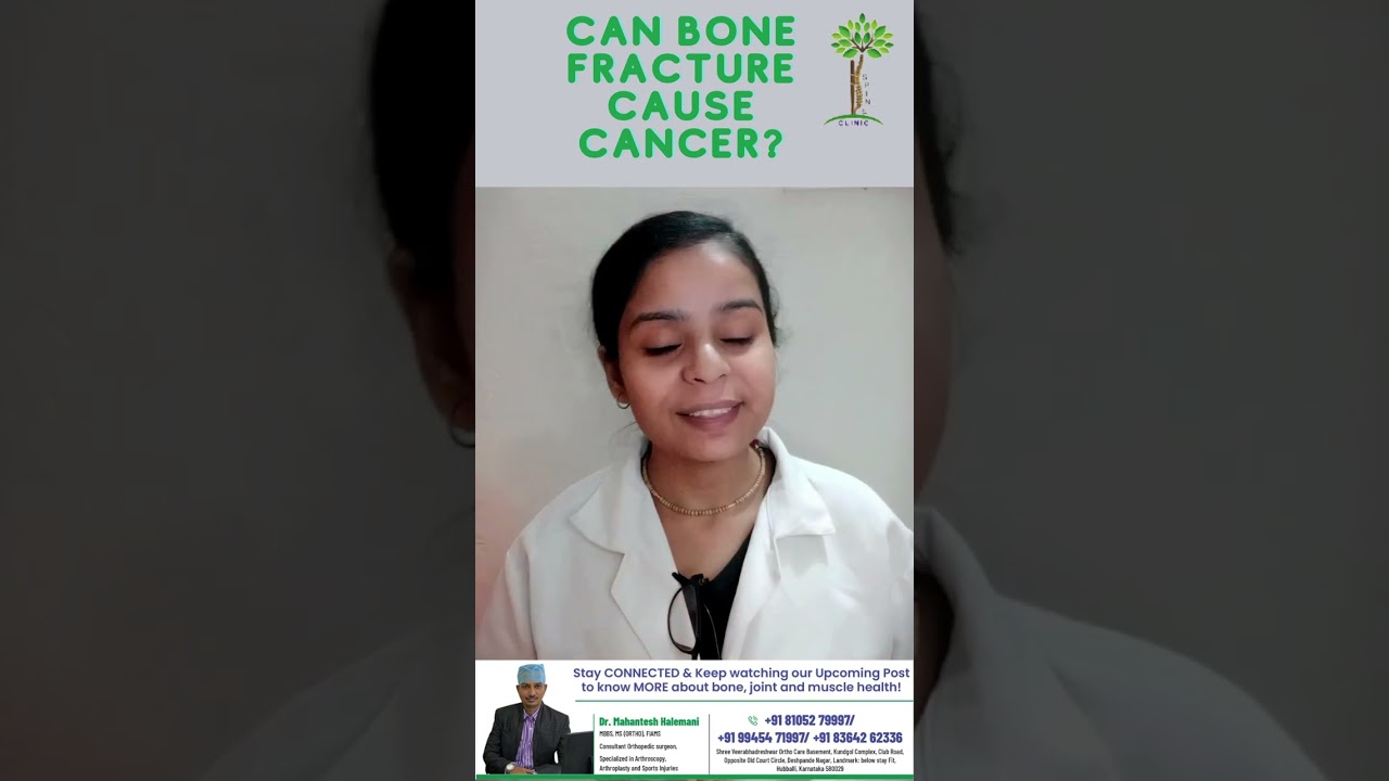 Can Bone Fracture Cause Cancer?
