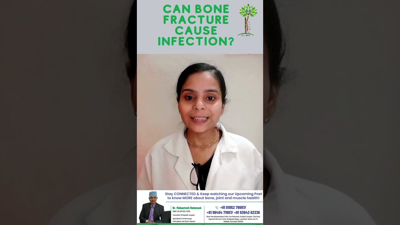 Can Bone Fracture Cause Infection?