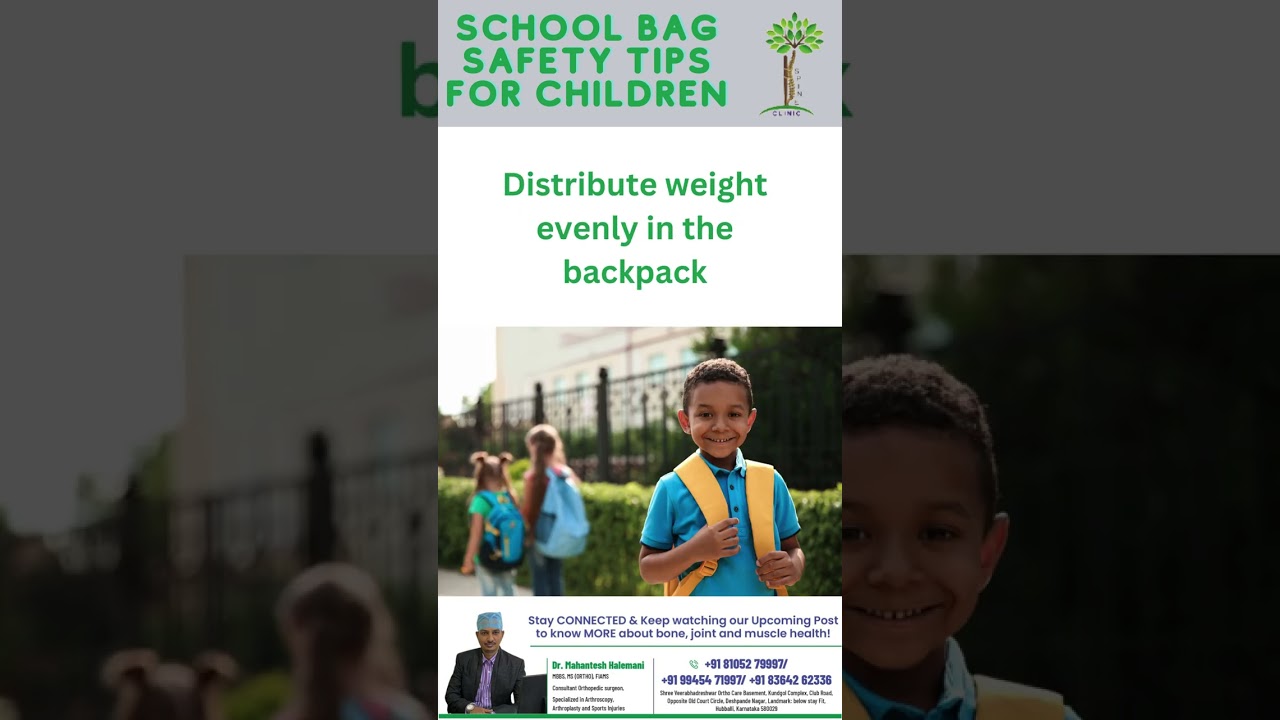 School bag related orthopedic safety tips for children in school