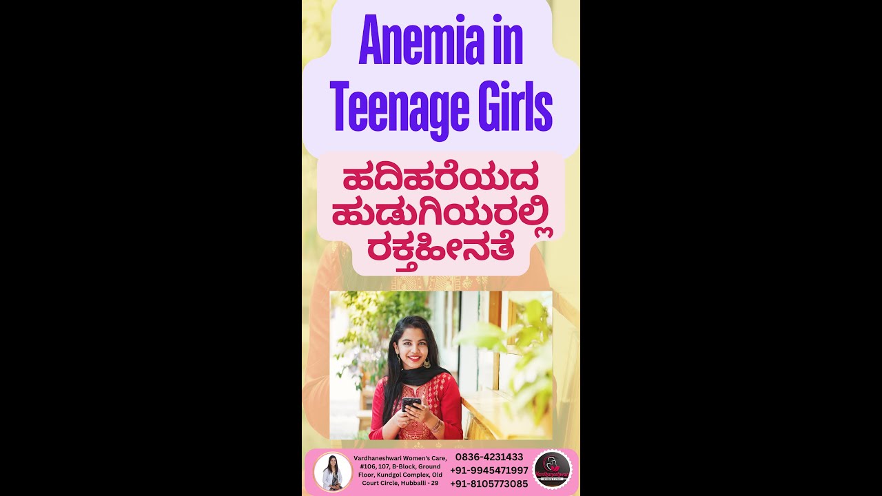 Anemia in teenage girls is a significant problem