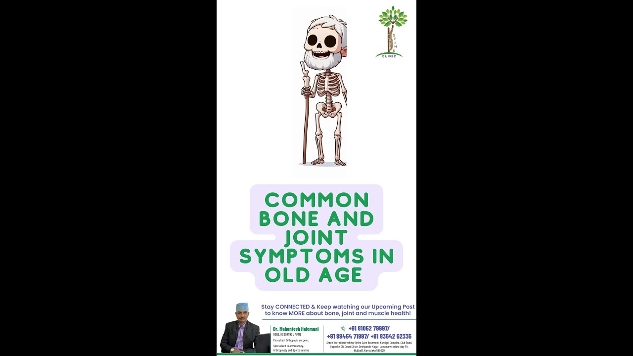 Common Bone and Joint Symptoms in the Elderly: A Comprehensive Guide