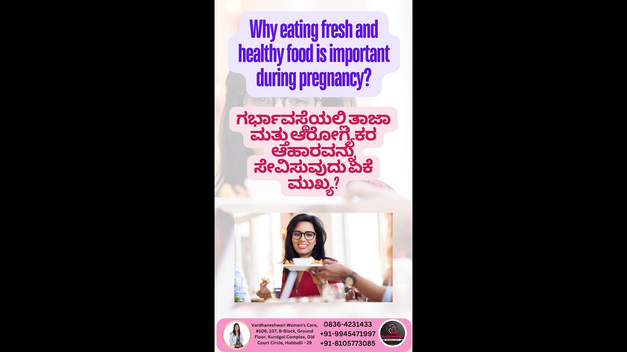 Why eating fresh and healthy food is important during pregnancy?