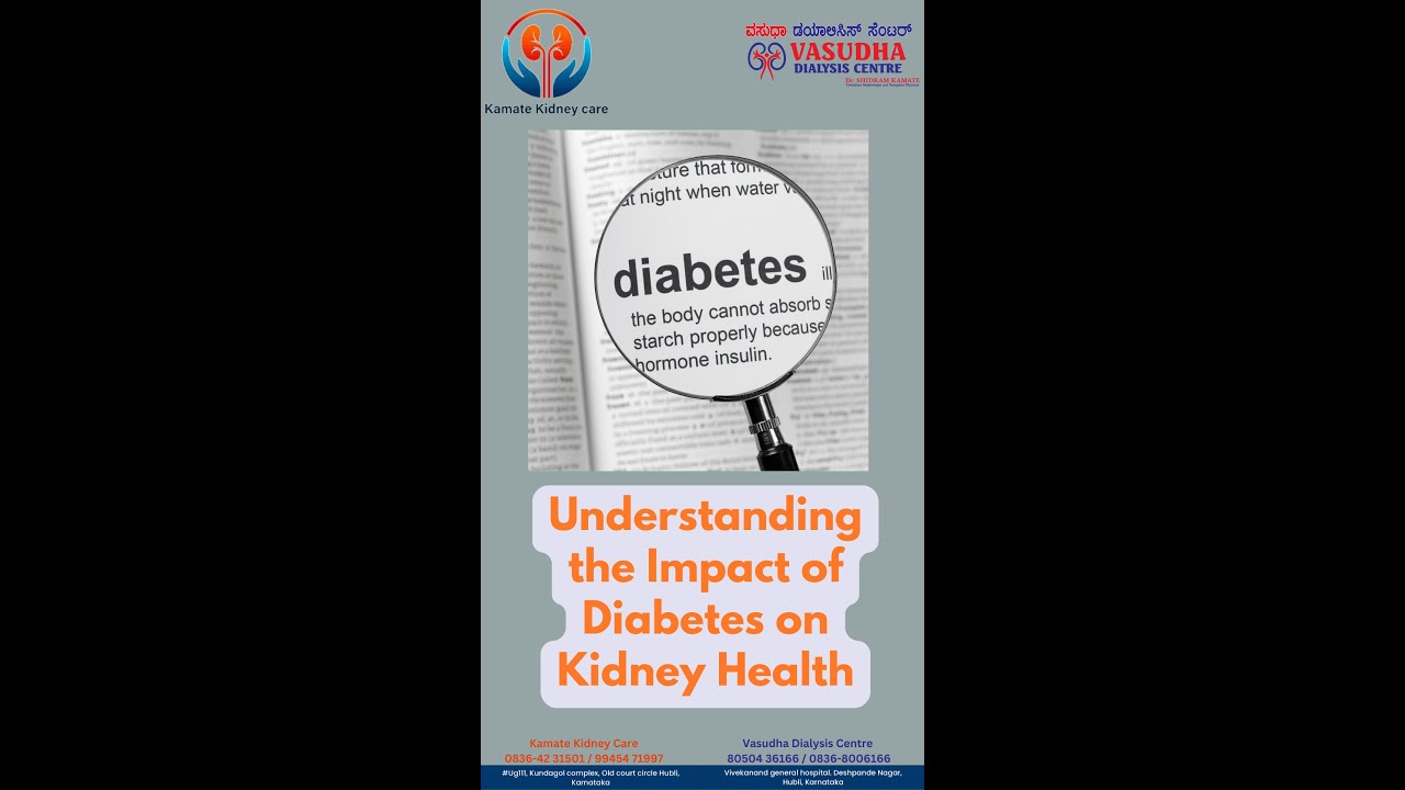 Understanding the Impact of Diabetes on Kidney Health