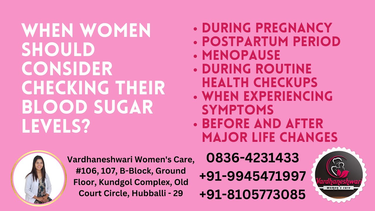 When Women should consider checking their blood sugar levels?