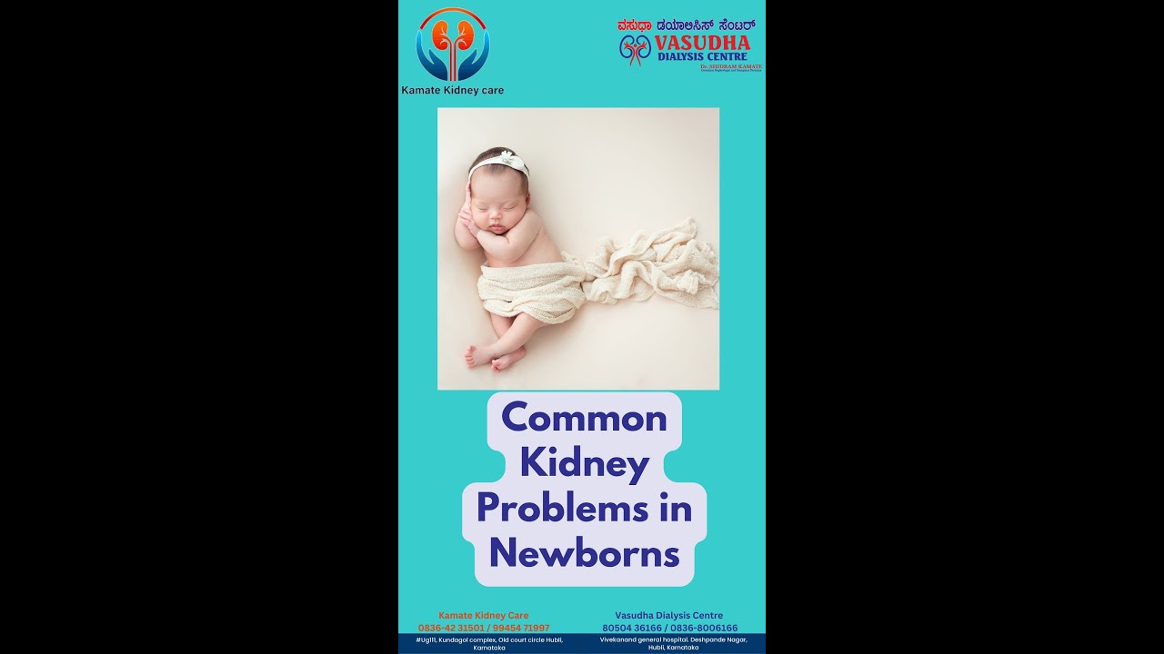 Common Kidney Problems in Newborns