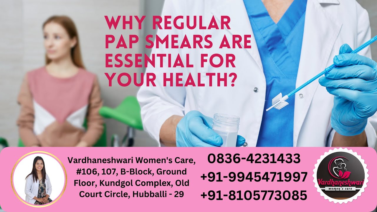 The Importance of Regular Pap Smears