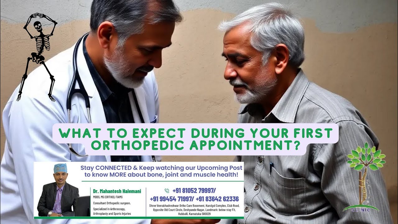 What to Expect During Your First Orthopedic Appointment?