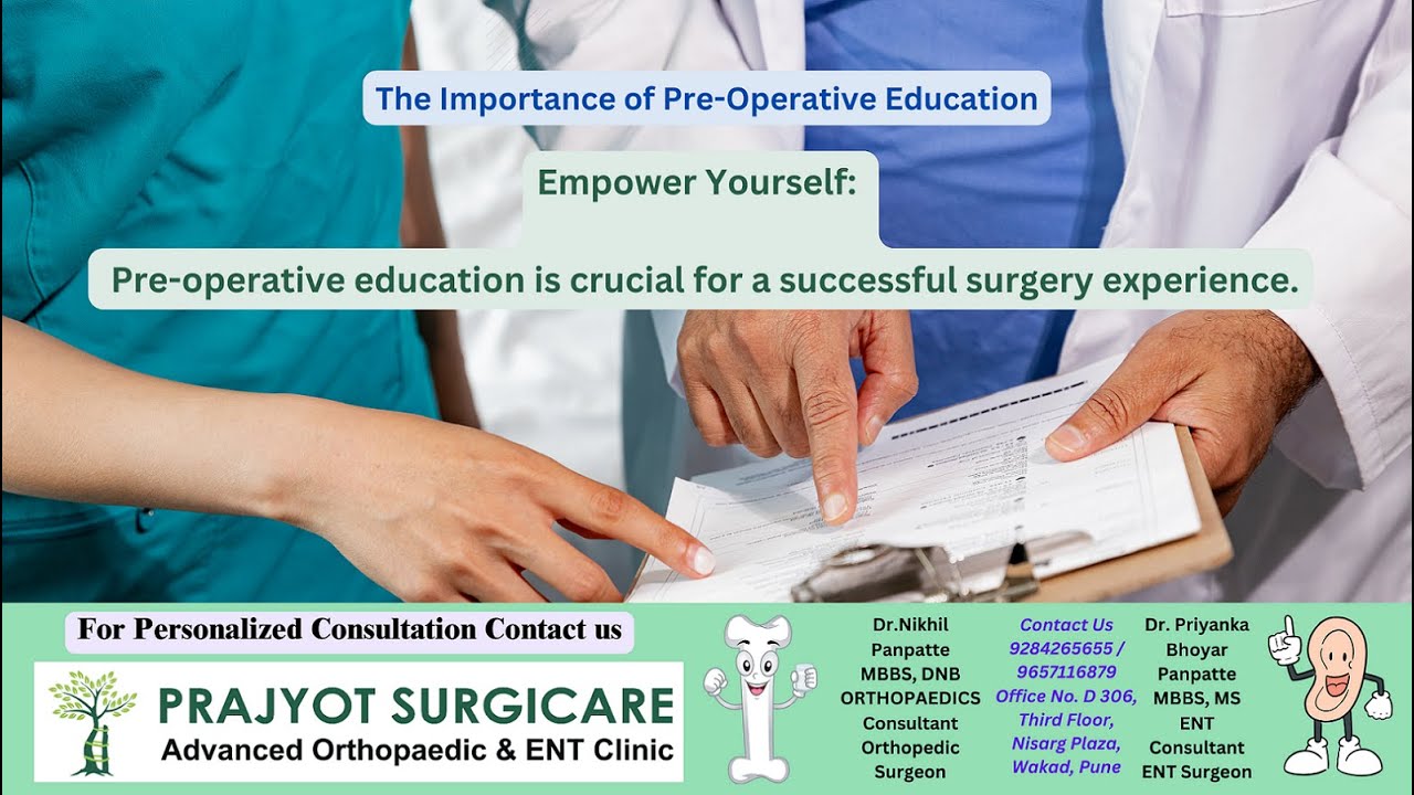 The Importance of Pre-Operative Education.